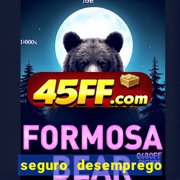 seguro desemprego cai que horas